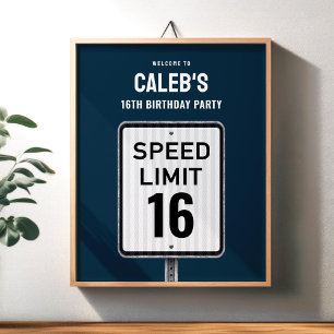 Welcome sign 16th Birthday Speed Limit 