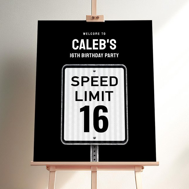 Welcome sign 16th Birthday Speed Limit  (Creator Uploaded)