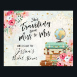Welcome sign Bridal Shower Miss to Mrs Floral<br><div class="desc">A wonderful addition to your party! Miss to Mrs. theme.</div>