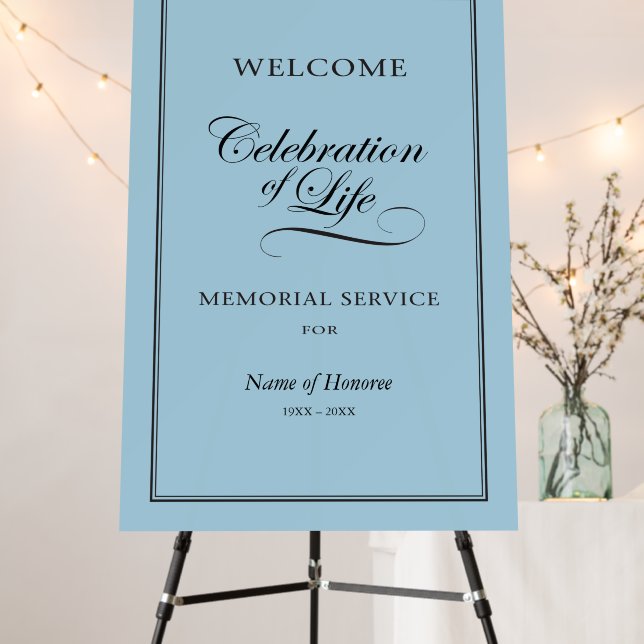 Welcome sign Celebration of Life Memorial Service (In Situ (Stand))