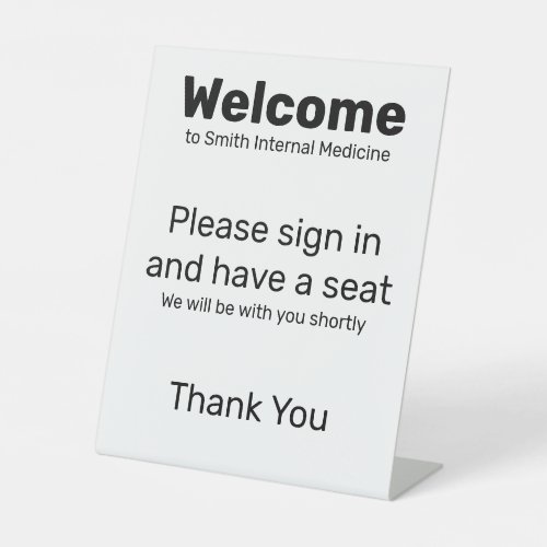 Welcome Sign In Have a Seat Doctor's Office White