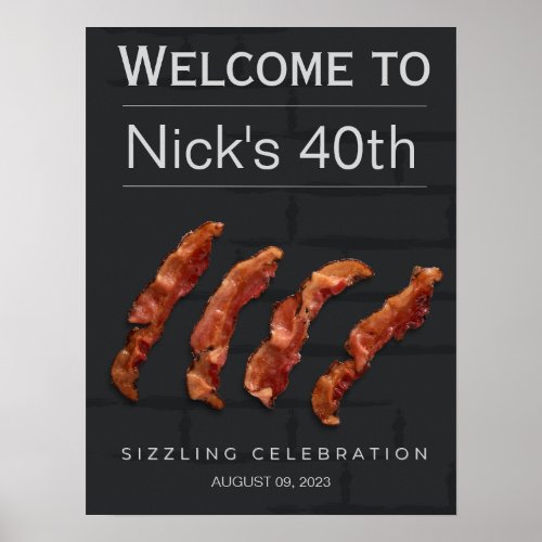 Welcome Sign Man Birthday Party Bacon Party