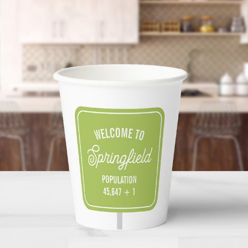 Welcome Sign Population Baby Shower Paper Cups
