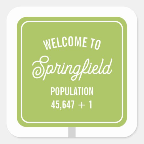 Welcome Sign Population Baby Shower Square Sticker