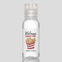 Welcome Small Fry French Fries New Baby Shower Hand Sanitizer