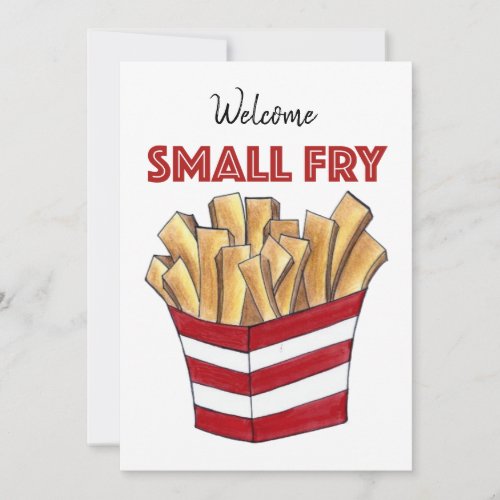 Welcome Small Fry French Fries New Baby Shower Invitation