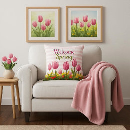 Welcome Spring Pink Tulip Seasonal  Throw Pillow