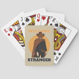 Welcome Stranger - Cowboy Poker Cards