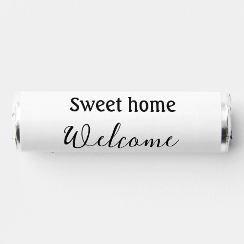 Welcome sweet home add family name year Est Text  Breath Savers Mints