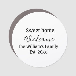 Welcome sweet home add family name year Est. Text Car Magnet