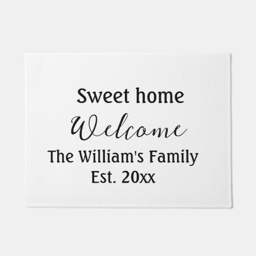 Welcome sweet home add family name year Est Text  Doormat
