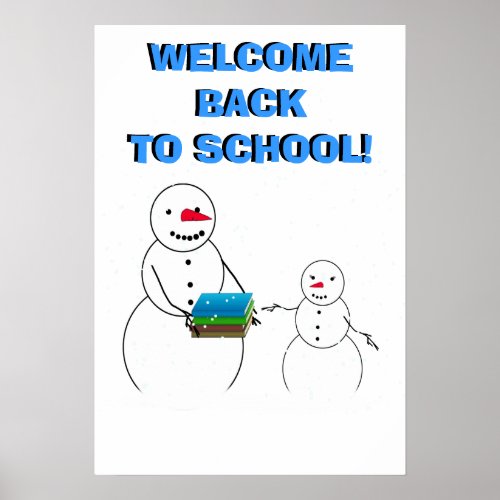 Welcome the Students back to school Poster