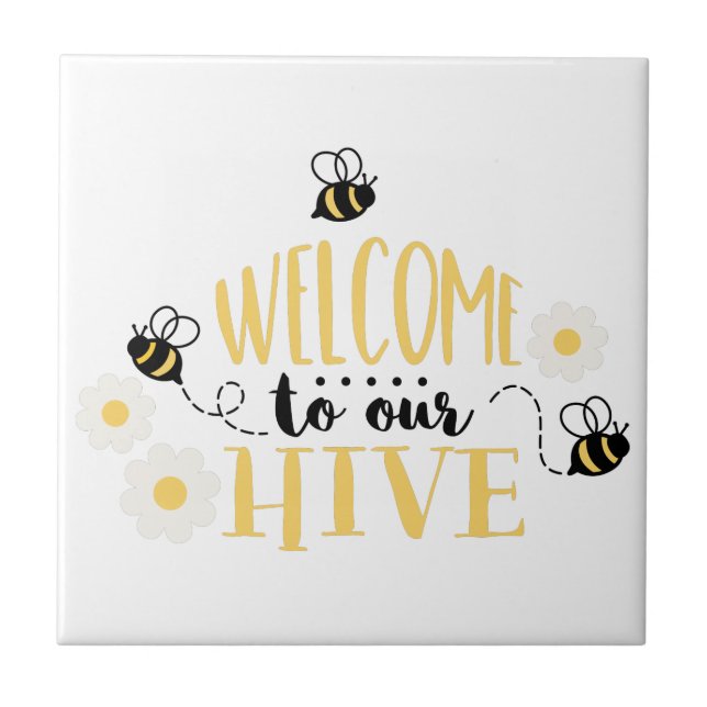Welcome To  Hive Ceramic Tile (Front)