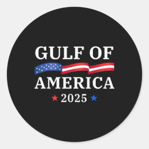 Welcome To America Gulf - Gulf Of Mexico 2025 3 Classic Round Sticker