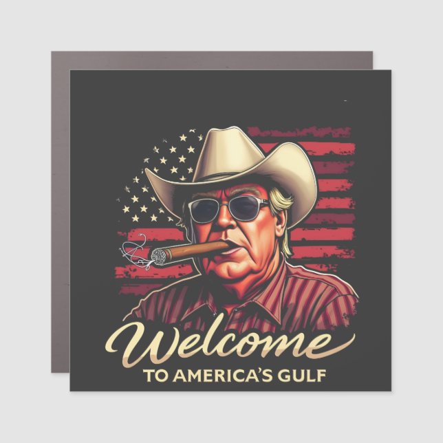 Welcome to America's Gulf Funny Trump America  Car Magnet (Front)