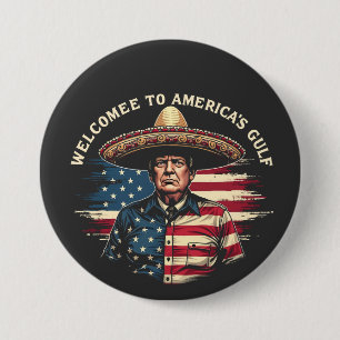 Welcome to America's Gulf Trump East Coast  Button