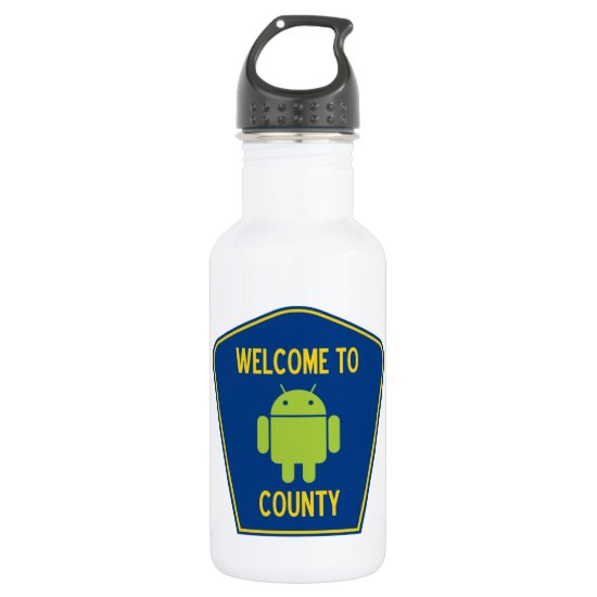 Welcome To Android (Bugdroid) County Sign Stainless Steel Water Bottle
