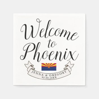 Welcome To Arizona | Destination Wedding Napkins by HappyPlanetShop at Zazzle