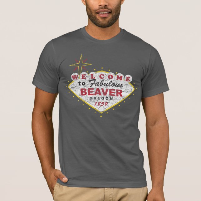 Welcome to Beaver Oregon Retro Grunge State Love T-Shirt (Front)