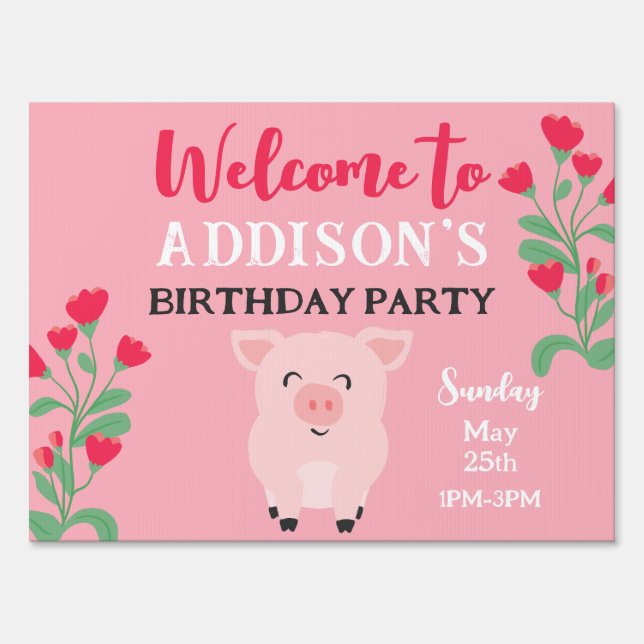 Welcome To Birthday Party Girls Pig Floral Sign (Front)
