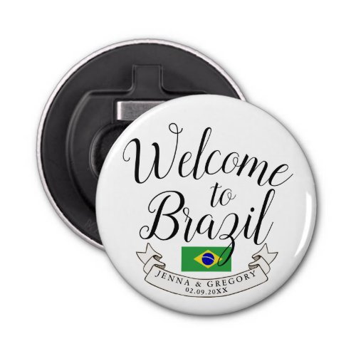 Welcome to Brazil  Destination Wedding Custom Bottle Opener