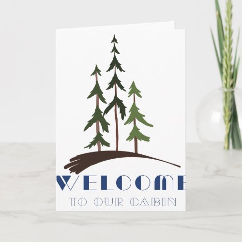 Welcome To Cabin Card