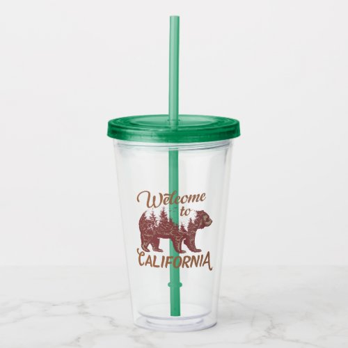 Welcome to California Bear Forest  Acrylic Tumbler