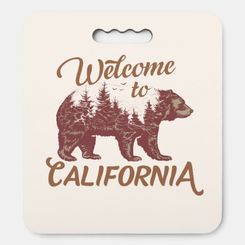 Welcome to California Bear Forest  Seat Cushion