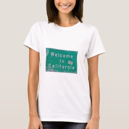 Welcome to California Sign T_Shirt