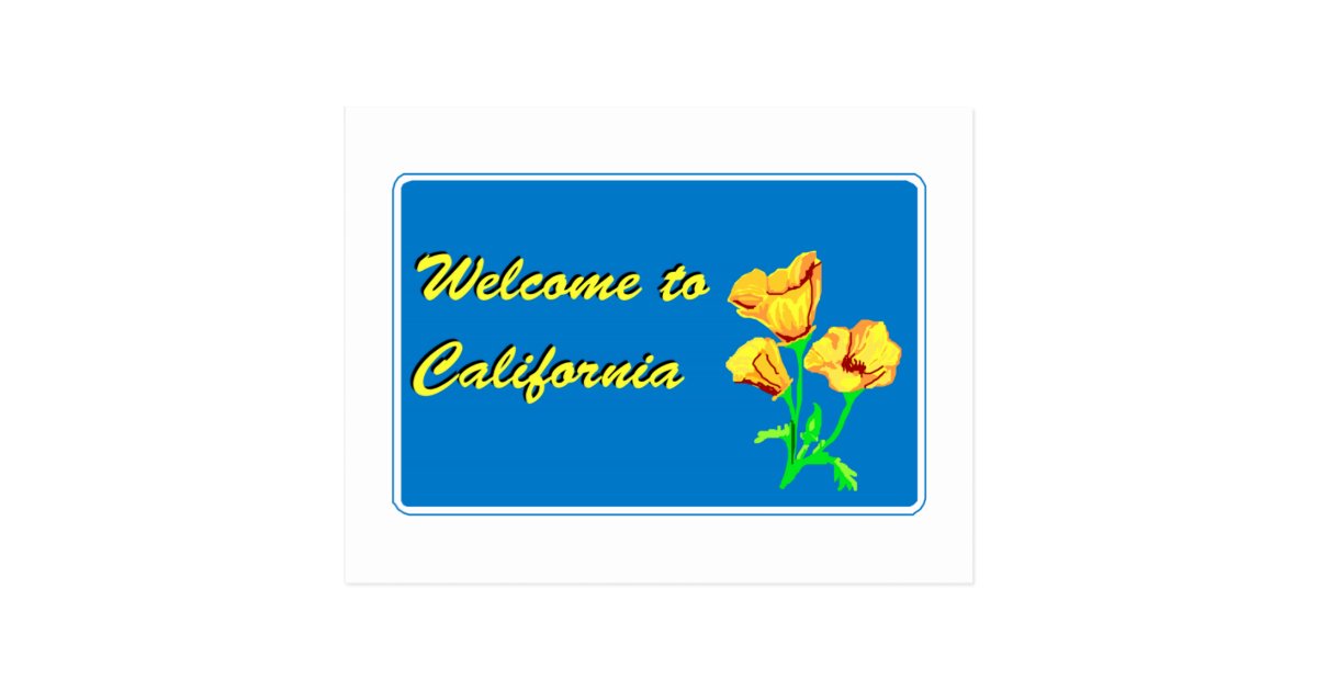 Welcome to California - USA Road Sign Postcard | Zazzle.com