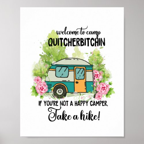 Welcome To Camp Quitcherbitchin Mug Poster