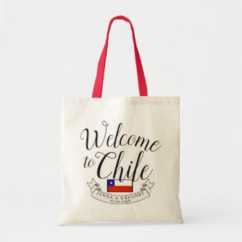 Welcome To Chile | Destination Wedding Custom Tote Bag by HappyPlanetShop at Zazzle