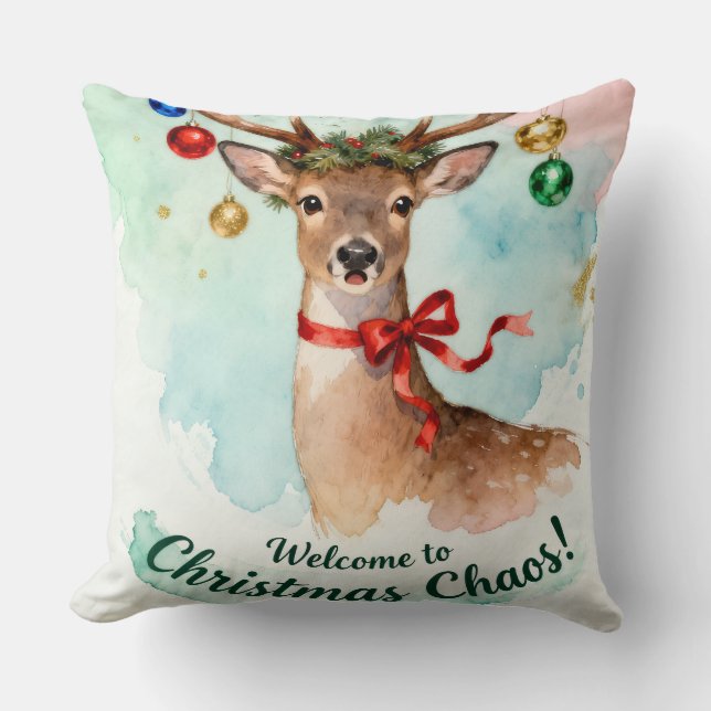 Welcome to Christmas Chaos - Cute reindeer Throw Pillow (Front)