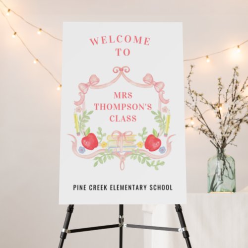 Welcome to Class  First Day of School Foam Board