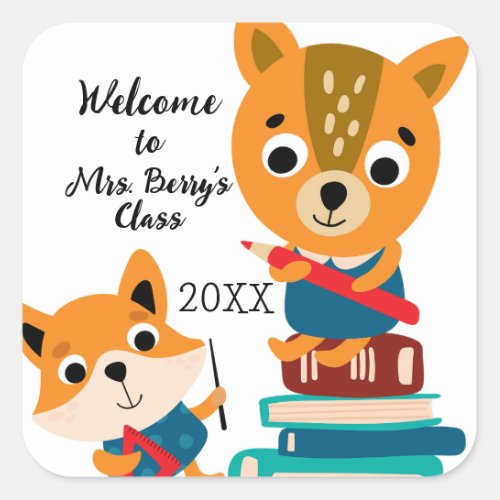 Welcome to Class Teacher Square Sticker