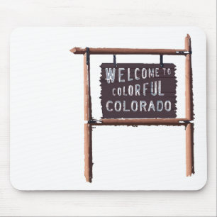 welcome to colorful colorado mouse pad