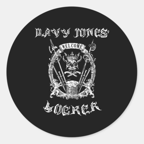Welcome To Davy Jones Locker Pirate Bottom Of The  Classic Round Sticker