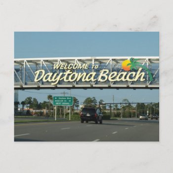 Welcome To Daytona Beach Postcard by WanderingWonders at Zazzle