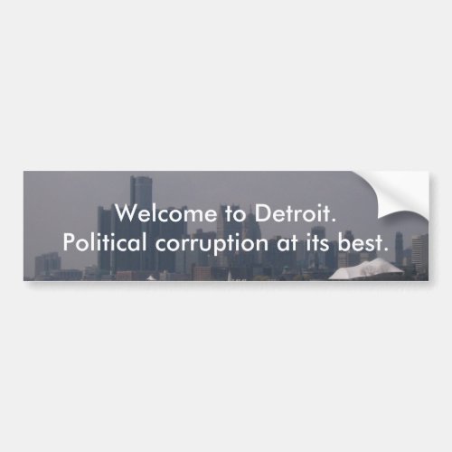 Welcome to Detroit Bumper Sticker