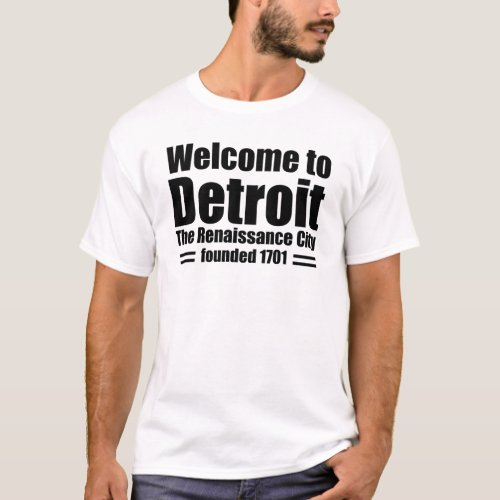 WELCOME TO DETROIT T_Shirt