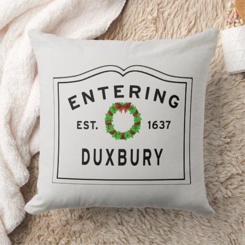 Welcome to Duxbury Throw Pillow _ Change Color