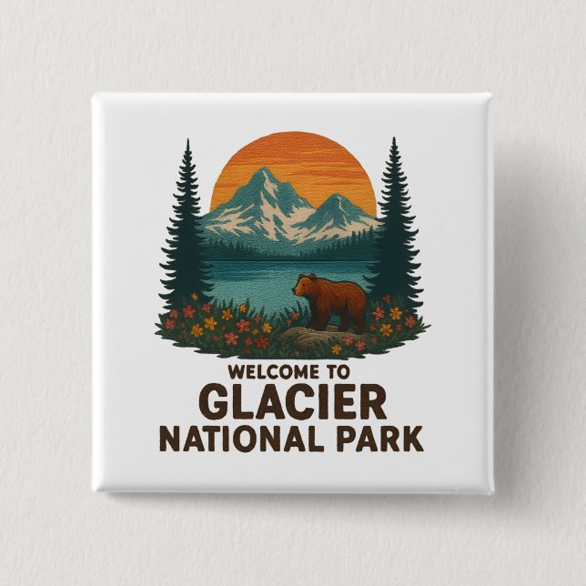 Welcome to Embroidery Glacier National USA Park Button (Front)