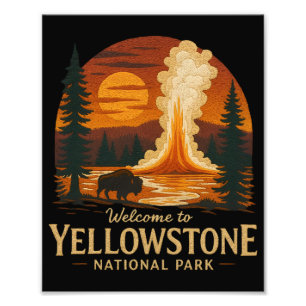 Welcome to Embroidery Yellowstone National USA Photo Print