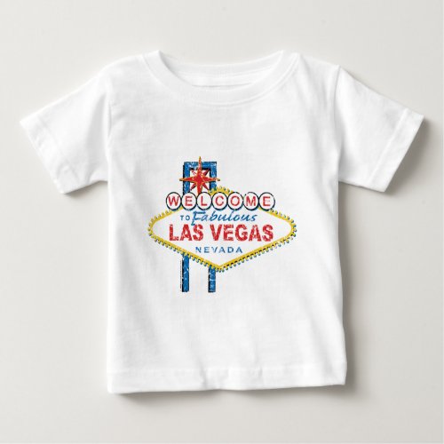 Welcome to Fabulous Las Vegas Baby T_Shirt