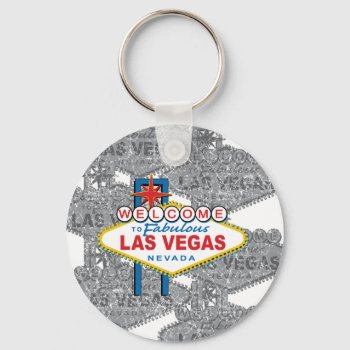 Welcome To Fabulous Las Vegas Keychain by Incatneato at Zazzle