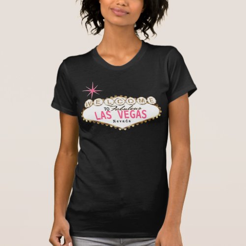 Welcome to Fabulous Las Vegas _ Pink T_Shirt