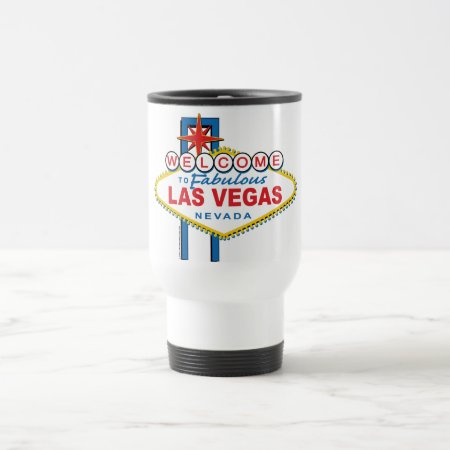 Welcome To Fabulous Las Vegas Travel Mug