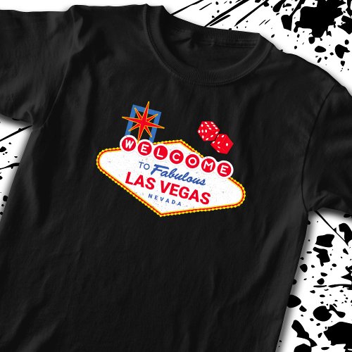 Welcome To Fabulous Las Vegas _ Vegas Trip T_Shirt