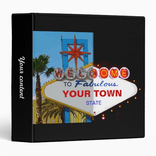Welcome to Fabulous Your Town 3 Ring Binder