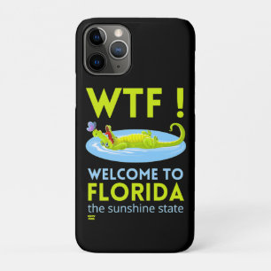"WELCOME TO FLORIDA" funny iPhone 11 Pro Case